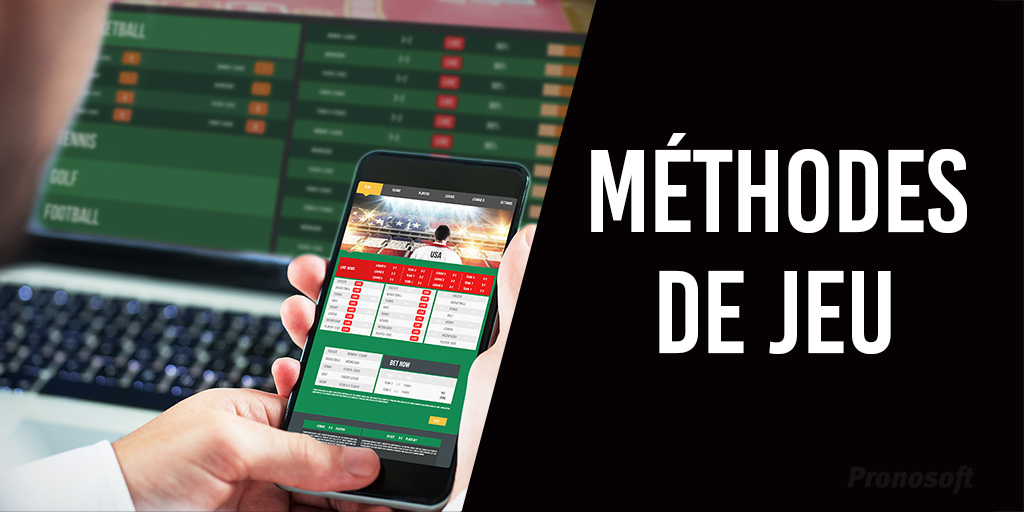 Méthodes de jeu chez les Bookmakers