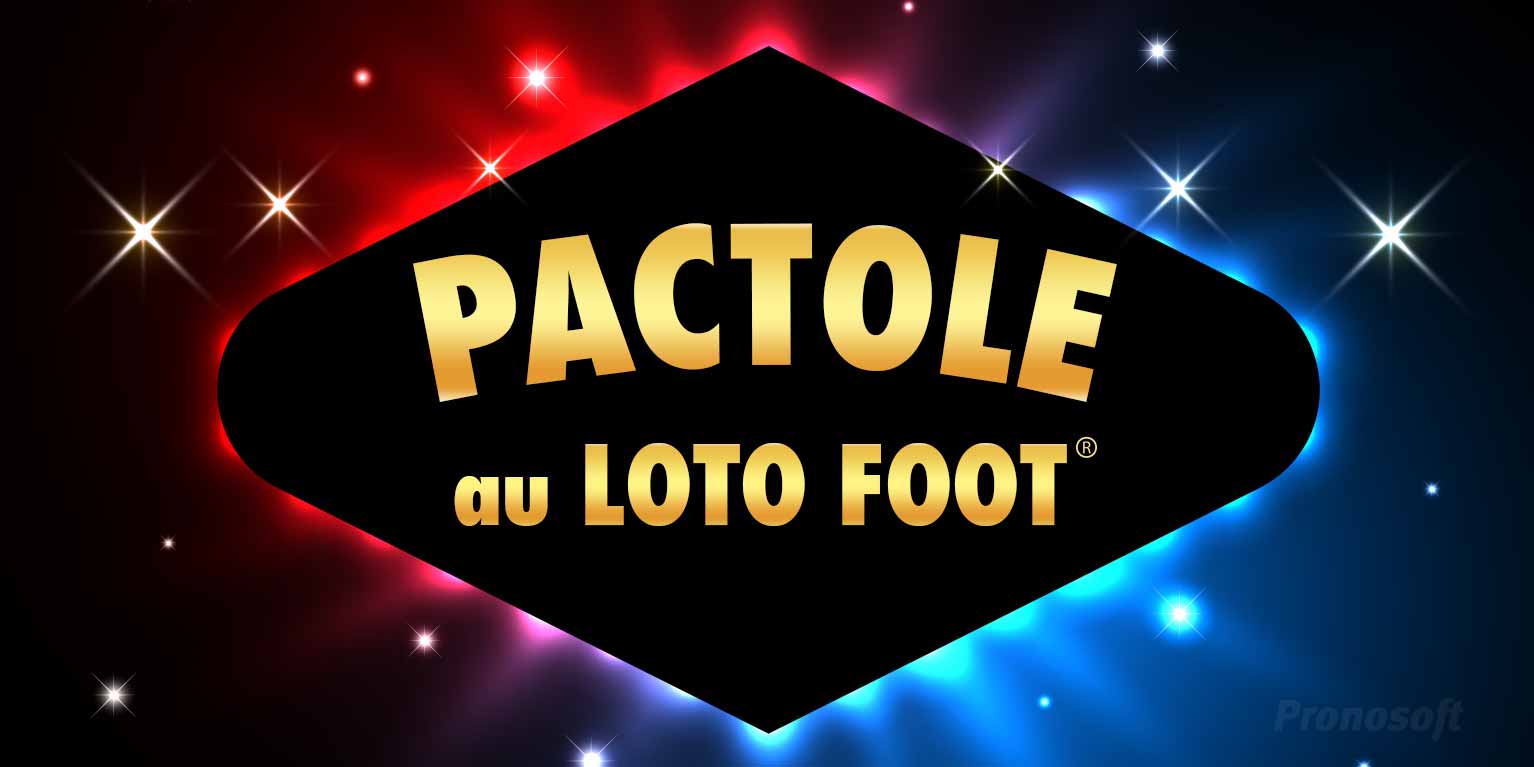 Pactoles au LotoFoot