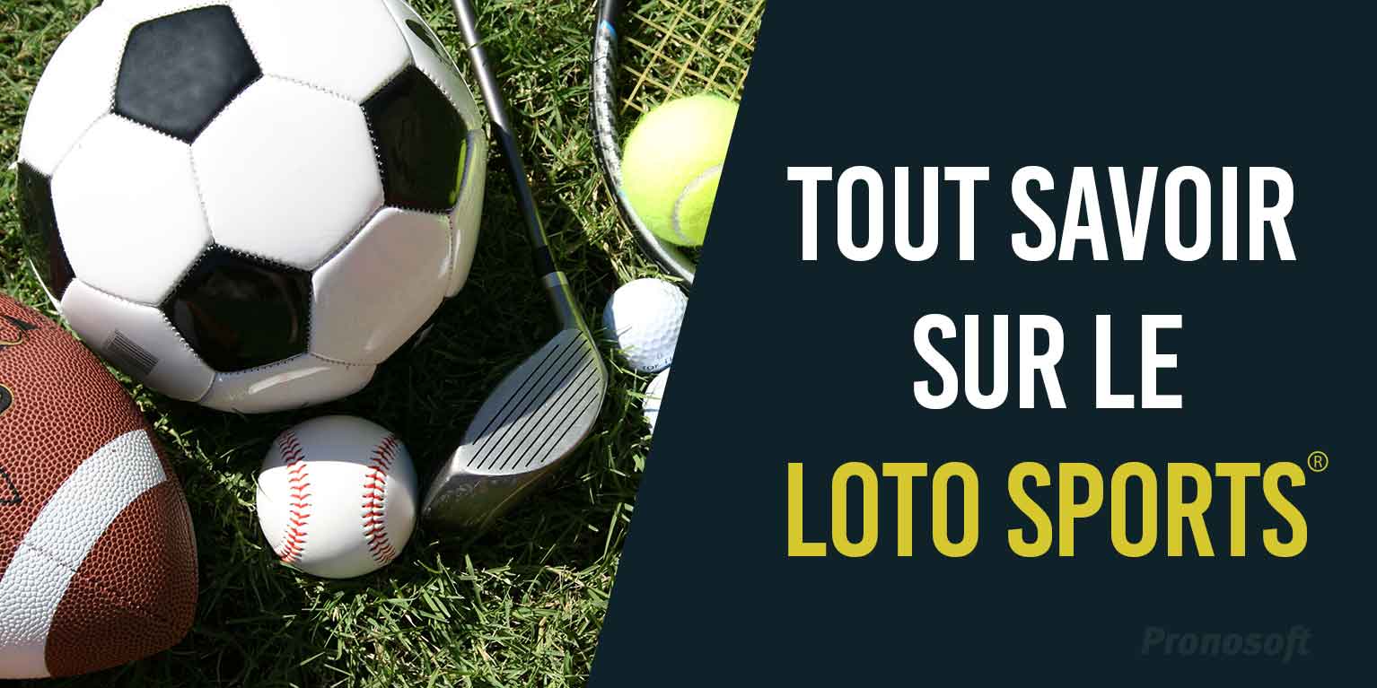 Présentation Loto Sports