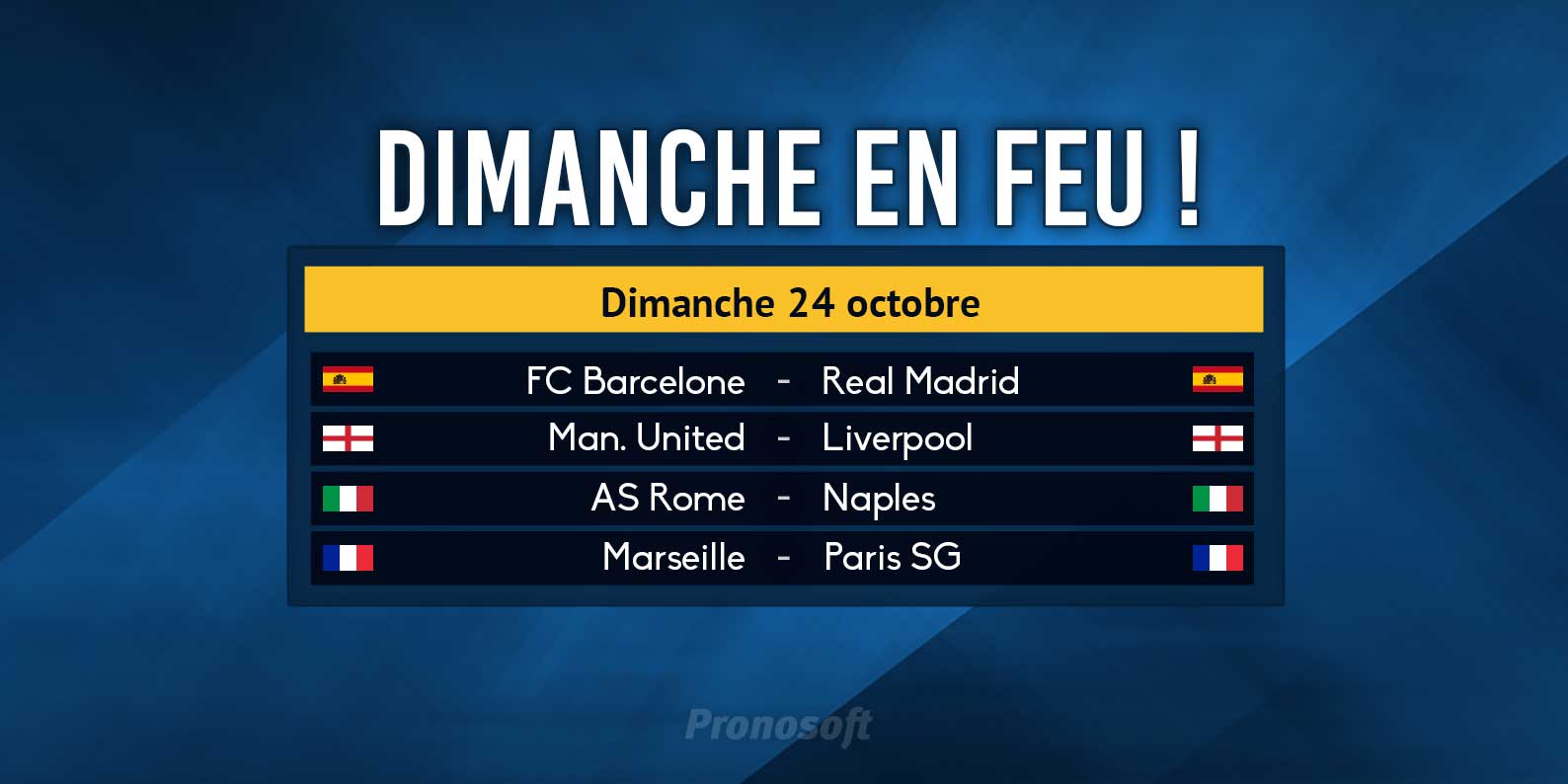 Le Clasico en Espagne, le Classique en France, MU vs Liverpool, Rome contre Naples. De la folie !